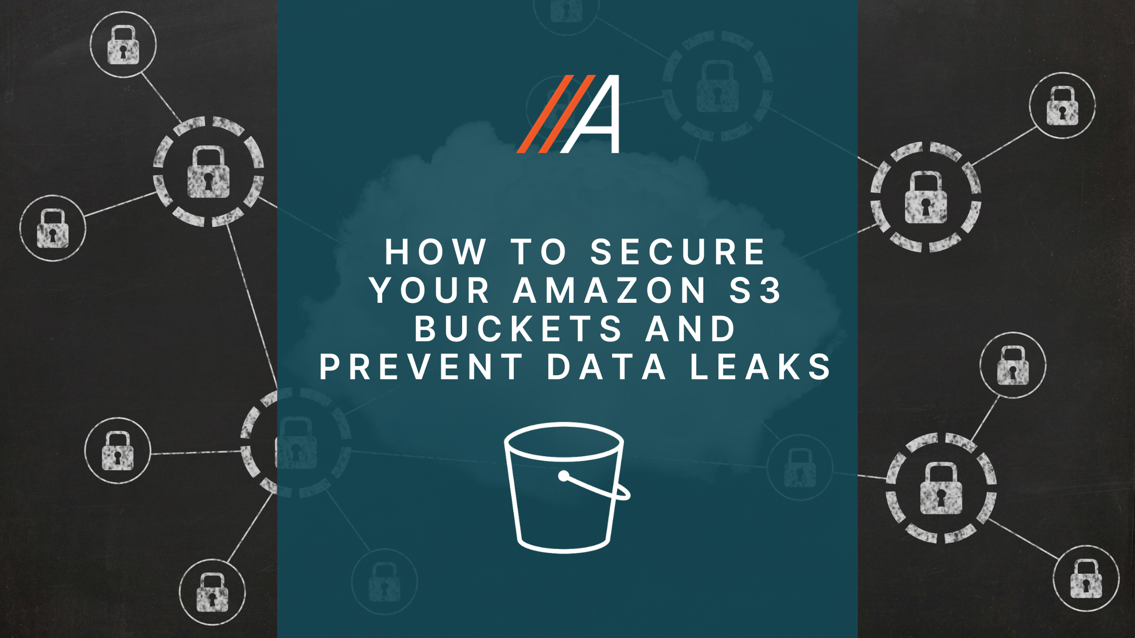 How to Secure Your Amazon S3 Buckets and Prevent Data Leaks - Aligned ...